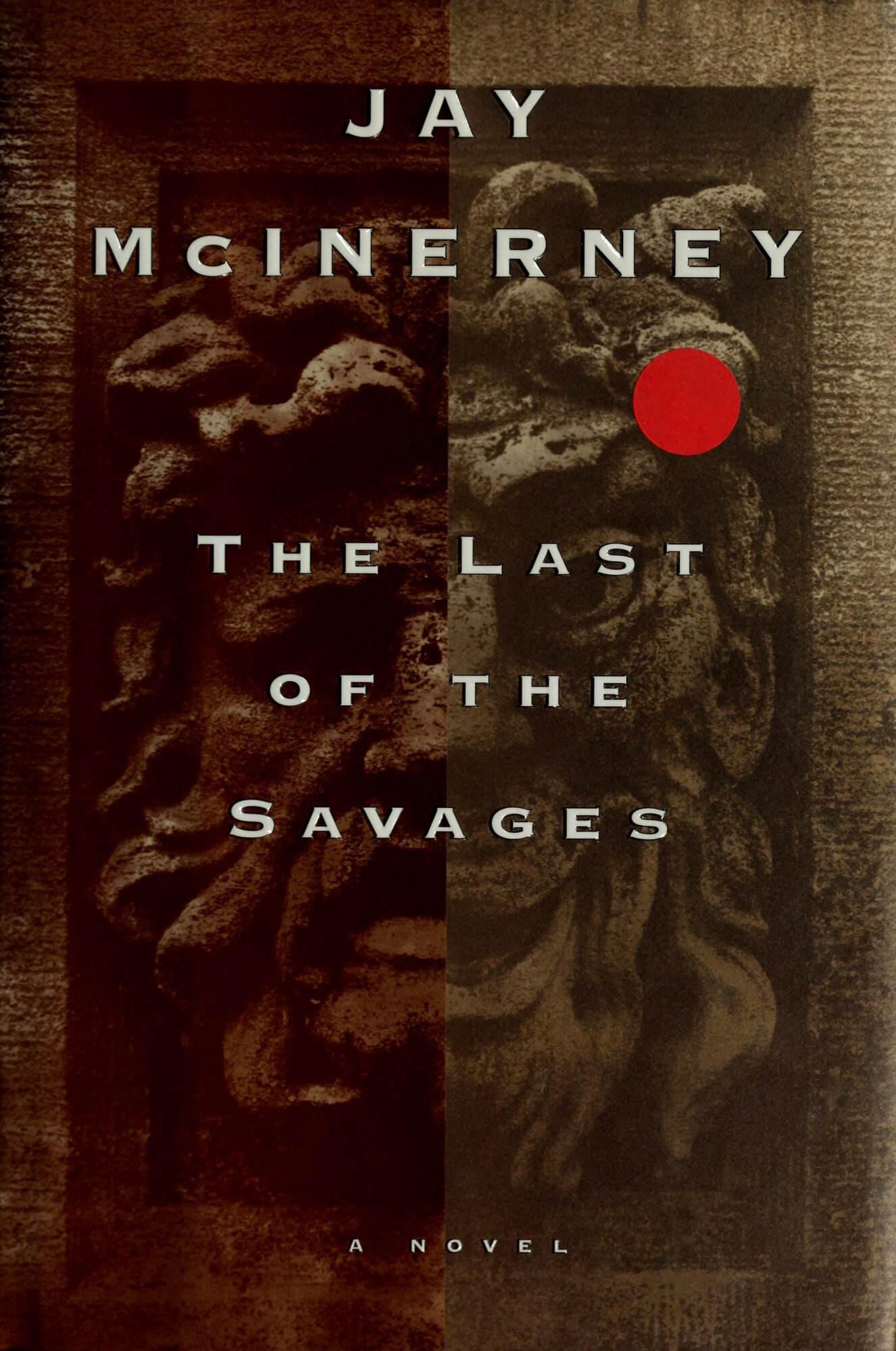 Last of the Savages, The  by: McInerney, Jay