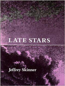 Late Stars (Wesleyan Poetry Series)Skinner, Jeffrey