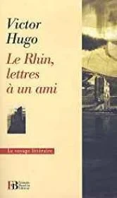 Le Rhin, Lettres 