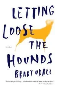 Letting Loose the HoundsUdall, Brady