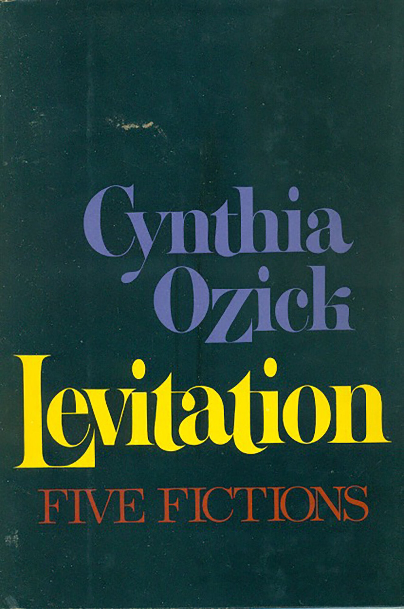 Levitation by: Ozick, Cynthia