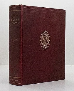 Life and Letters of Phillips Brooks with Portraits and IllustrationsAllen, Alexander