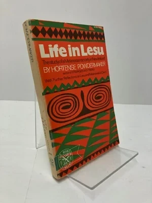 Life in Lesu: The Study of a Melanesian Society in New IrelandPowdermaker, Hortense
