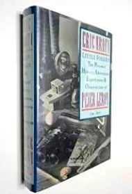 Little Follies: The Personal History, Adventures, Experiences & Observations of Peter LeroyKraft, Eric