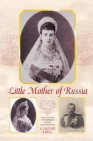 Little Mother of RussiaHall, Coryne