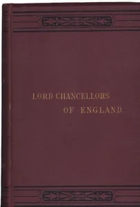 Lives of the Lord Chancellors and Keepers of the Great Seal of England: Volume 2 by: Campbell, JohnEditor: Mallory, John Allan