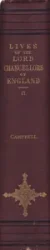 Lives of the Lord Chancellors and Keepers of the Great Seal of England: Volume 2 by: Campbell, JohnEditor: Mallory, John Allan