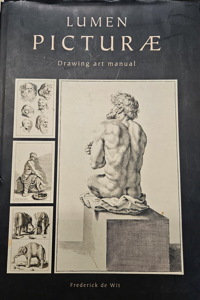 Lumen Picturae: Drawing Art Manual by: Wit, Frederick de