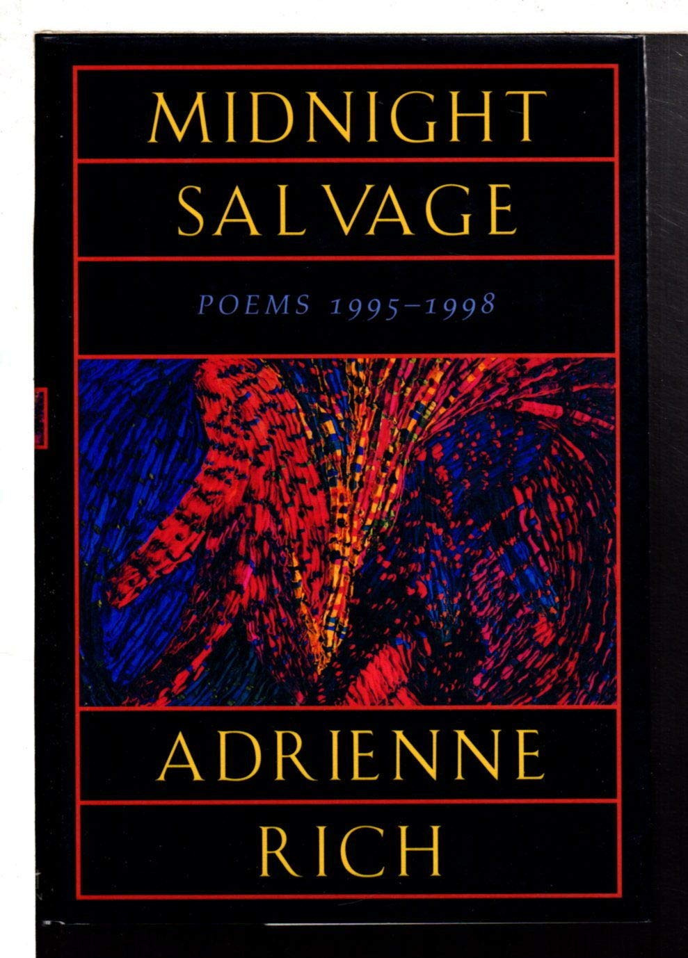 MIDNIGHT SALVAGE: POEMS, 1995-1998 by: Rich, Adrienne
