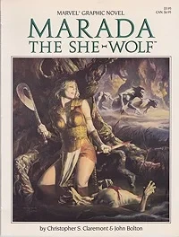 Marada the She-WolfClaremont, Christopher and John Bolton, Illust. by: John  Bolton