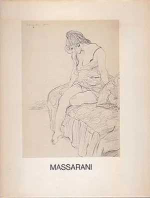 Massarani: Disegni e GouachesPatani, Osvaldo