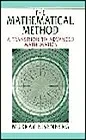 Mathematical Method, The : A Transition to Advanced Mathematics [FACSIMILE]Eisenberg, Murray
