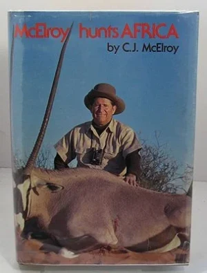 McElroy hunts AfricaMcElroy, C. J.