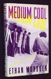 Medium cool: the movies of the 1960sMordden, Ethan