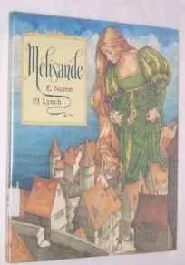 MelisandeNesbit, Edith, Illust. by: P. J. Lynch