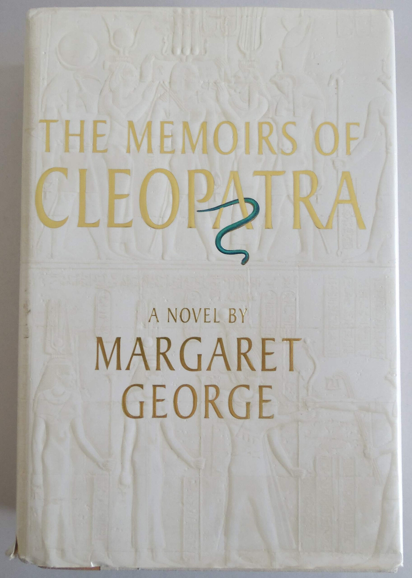 Memoirs of Cleopatra, The : A Novel by: George, Margaret