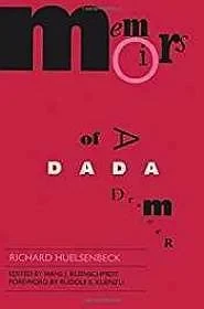 Memoirs of a Dada DrummerHuelsenbeck, Richard