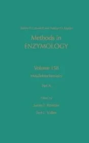 Methods in Enzymology, Volume 158: Metallobiochemistry, Part ARiordan, James F. and Bert Vallee