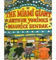 Miami Giant, TheYorinks, Arthur, Illust. by: Maurice Sendak