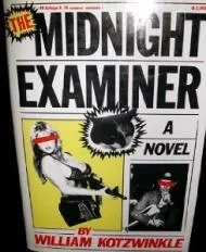 Midnight Examiner, TheKotzwinkle, William