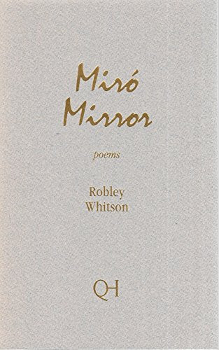 Miro Mirro by: Whitson, Robley E.