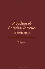 Modeling of Complex Systems: An IntroductionVemuri, V. Rao