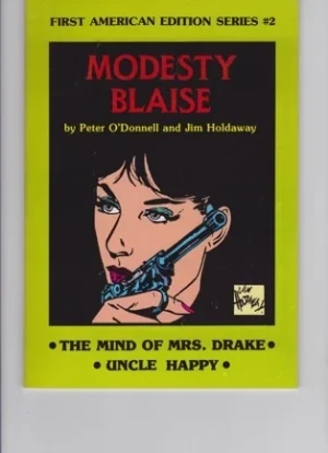 Modesty Blaise: The Mind of Mrs. Drake, Uncle HappyO'Donnell, Peter and Jim Holdaway