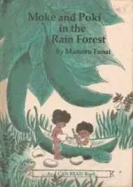 Moke and Poki in the Rain ForestFunai, Mamoru, Illust. by: Mamoru Funai