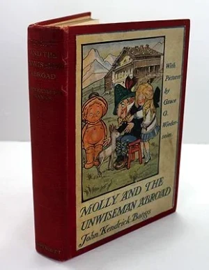 Molly and the Unwiseman AbroadBangs, John Kendrick