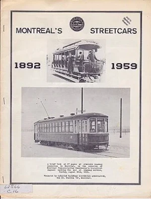 Montreal's Streetcars: 1892 - 1959N/A