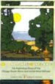 Moonlight in Duneland: The Illustrated Story of the Chicago South Shore and South Bend RailroadCohen, Ronald D. (Editor)