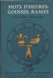 Mots D'Heures: Gousses, Rames: The D'Antin Manuscript by: Van Rooten, Luis d'Antin