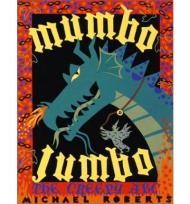 Mumbo Jumbo: The Creepy ABCRoberts, Michael, Illust. by: Michael Roberts