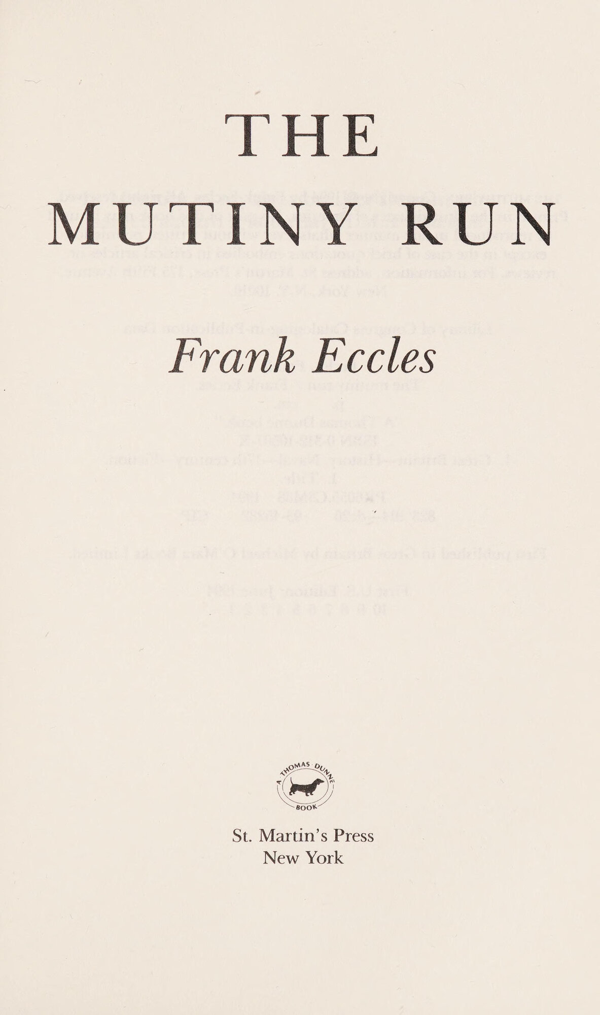 Mutiny Run, The  by: Eccles, Frank