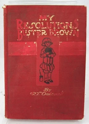 My Resolutions - Buster BrownOutcault, R. F. , Illust. by: R.F. Outcault