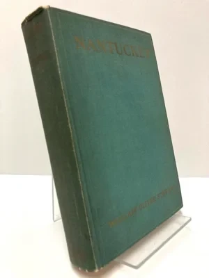 Nantucket: The Far Away IslandStevens, William Oliver