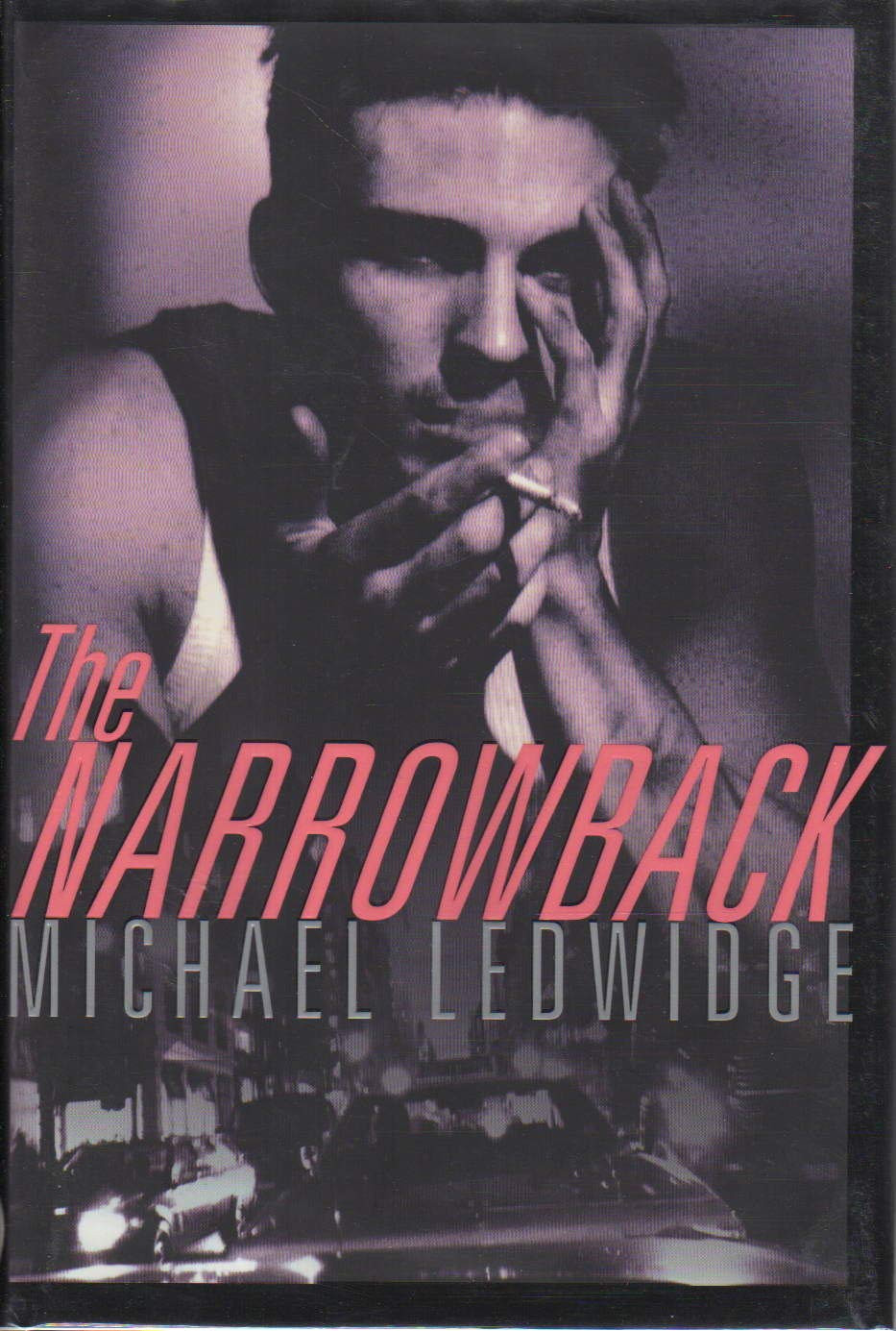 Narrowback, The  by: Ledwidge, Michael S.