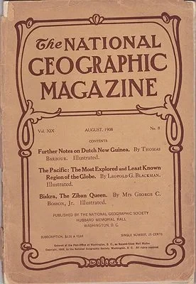 National Geographic Magazine  - August 1908  Vol. XIX No. 8National Geographic Society