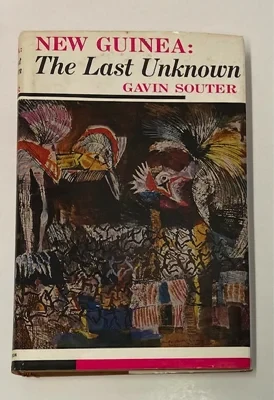 New Guinea: The Last UnknownSouther, Gavin
