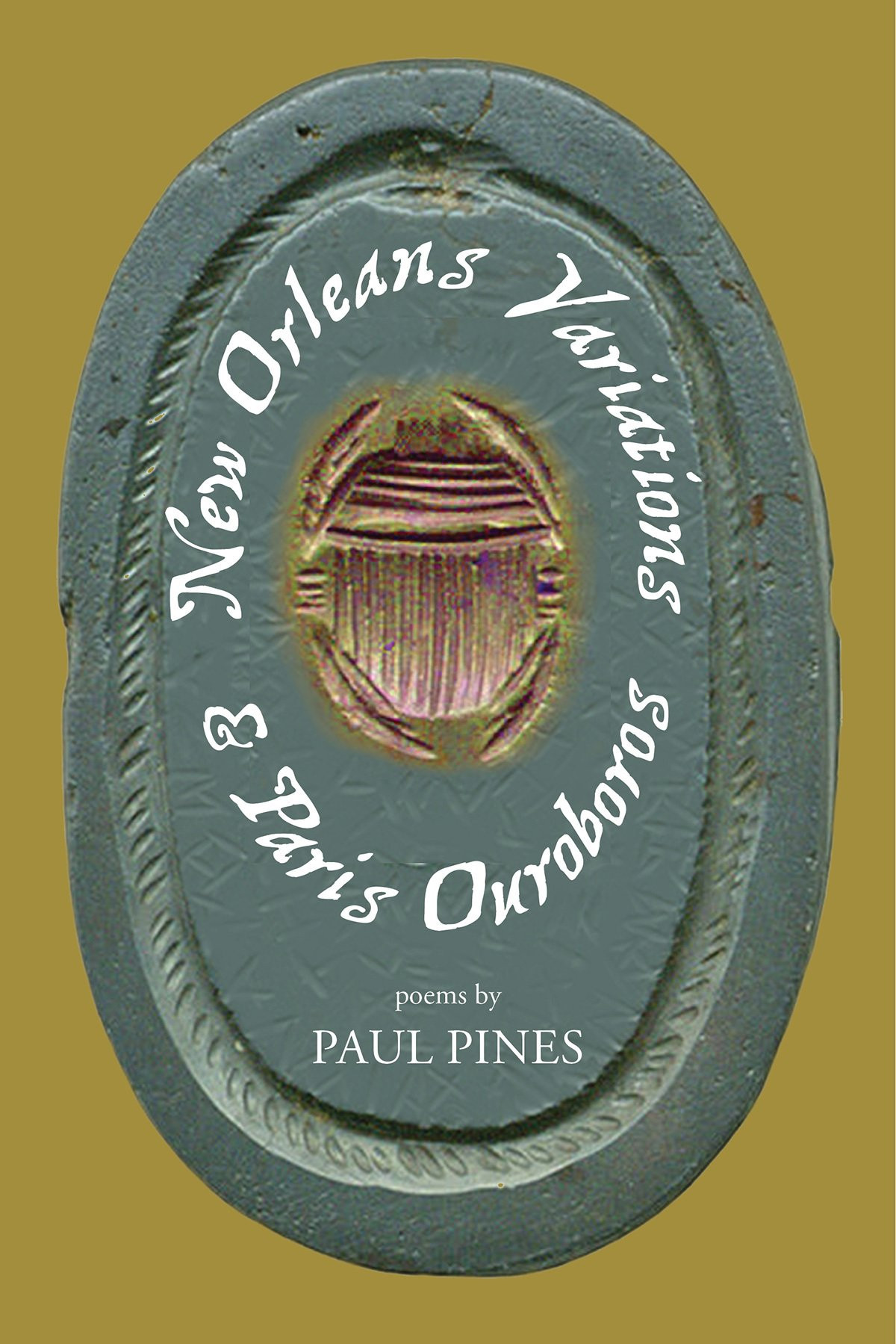 New Orleans Variations & Paris Ouroboros by: Pines, Paul