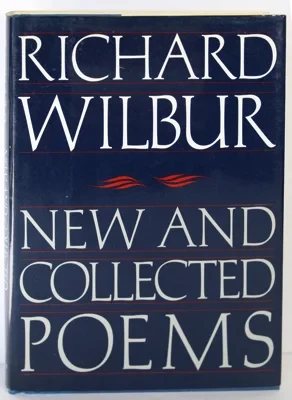 New and Collected PoemsWilbur, Richard 