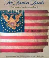 No Braver Deeds: The Story of the Equinox GuardsKnight, Brian L.
