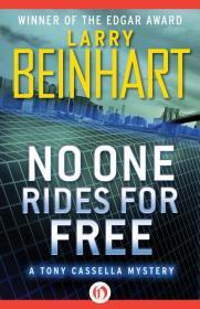 No One Rides for FreeBeinhart, Larry