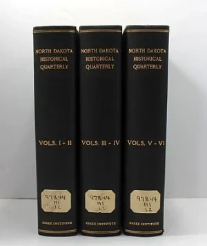 North Dakota Historical Quarterly (6 vols in 3 books)N.A.
