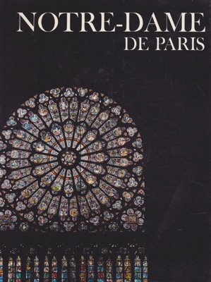 Notre-Dame de Paris by: Winston, RichardWinston, ClaraEditor: Gardner, Joseph L.