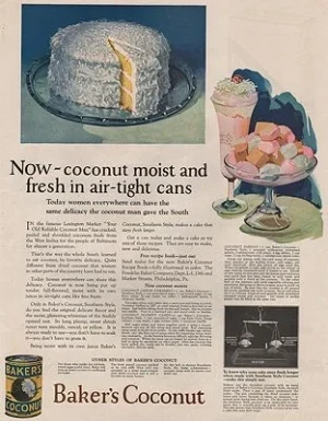 ORIG VINTAGE MAGAZINE AD/ 1924 BAKER'S COCONUT ADillustrator- N/A