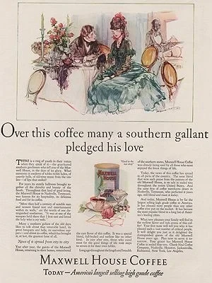 ORIG VINTAGE MAGAZINE AD/ 1926 MAXWELL HOUSE COFFEE ADillustrator- Henry  Raleigh