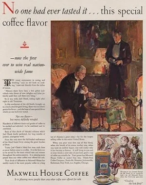 ORIG VINTAGE MAGAZINE AD/ 1927 MAXWELL HOUSE COFFEE ADillustrator- Pruett  Carter