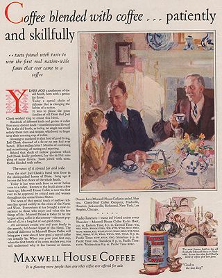 ORIG VINTAGE MAGAZINE AD/ 1928 MAXWELL HOUSE COFFEE ADillustrator- Pruett  Carter
