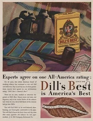 ORIG VINTAGE MAGAZINE AD/ 1930 DILL'S BEST TOBACCO ADillustrator- N/A